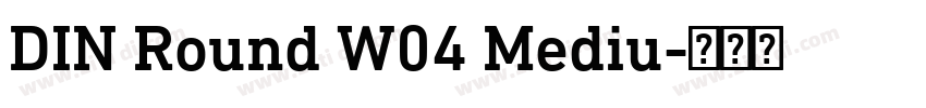 DIN Round W04 Mediu字体转换